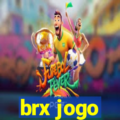 brx jogo